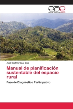 Paperback Manual de planificación sustentable del espacio rural [Spanish] Book