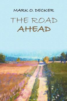 Hardcover The Road Ahead Book