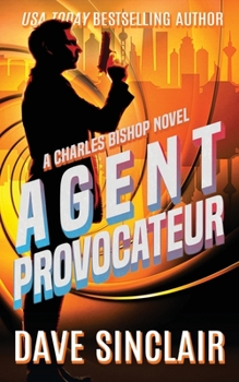 Paperback Agent Provocateur: A Charles Bishop Novel Book