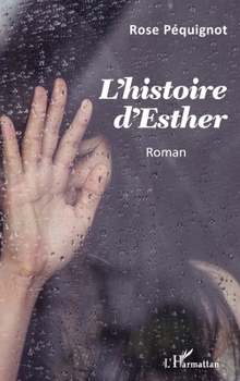 Paperback L'histoire d'Esther [French] Book