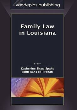 Hardcover Family Law in Louisiana, First Edition 2009 Book