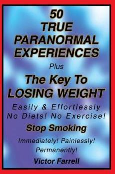 Paperback 50 True Paranormal Experiences Book