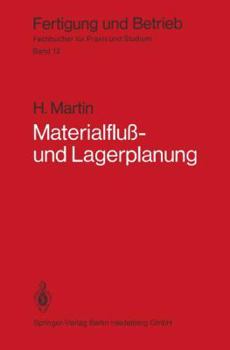 Paperback Materialfluß- Und Lagerplanung: Planungstechnische Grundlagen, Materialflußsysteme, Lager- Und Verteilsysteme [German] Book