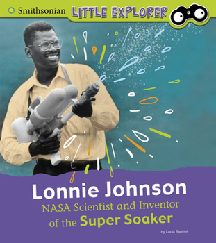 Hardcover Lonnie Johnson: NASA Scientist and Inventor of the Super Soaker Book