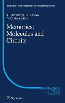 Hardcover Memories: Molecules and Circuits Book