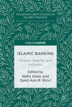 Hardcover Islamic Banking: Growth, Stability and Inclusion Book