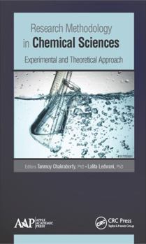 Hardcover Research Methodology in Chemical Sciences: Experimental and Theoretical Approach Book