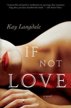 Hardcover If Not Love Book
