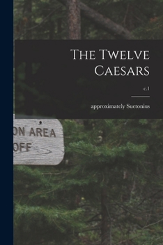 Paperback The Twelve Caesars; c.1 Book