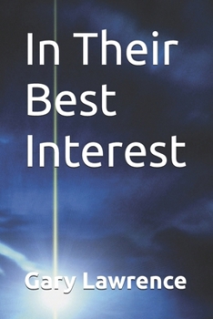 Paperback In Their Best Interest Book