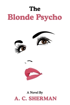 Paperback The Blonde Psycho Book