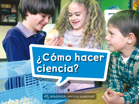 Paperback Book 011: ¿Cómo Hacer Ciencia?: Leveled Reader, on Level Grade K [Spanish] Book