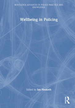Hardcover Wellbeing in Policing Book