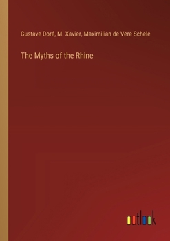 Paperback The Myths of the Rhine Book