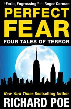 Paperback Perfect Fear: Four Tales of Terror Book
