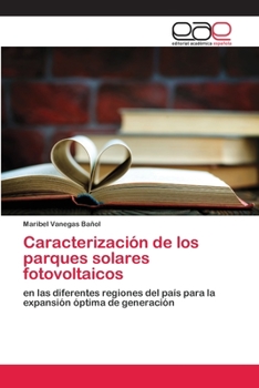 Paperback Caracterización de los parques solares fotovoltaicos [Spanish] Book