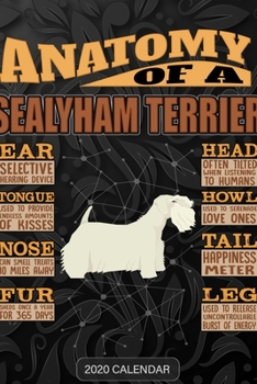 Anatomy Of A Sealyham Terrier: Sealyham Terrier 2020 Calendar - Customized Gift For Sealyham Terrier Dog Owner