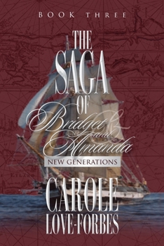 Paperback The Saga of Bridget and Amanda: New Generations Book