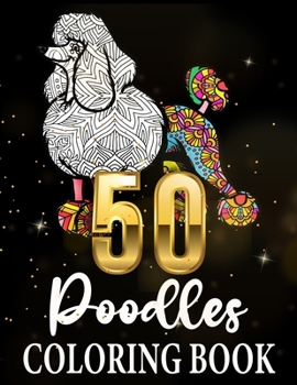 Paperback 50 poodles coloring books, Poodle Coloring Book for Adults Made with more than 50 Mandala Style Book