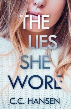 Paperback The Lies She Wore Book