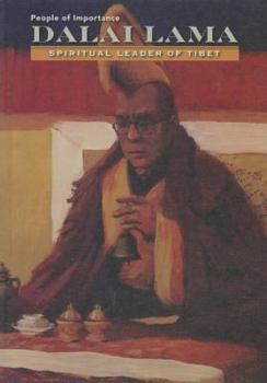 Dalai Lama: Spiritual Leader of Tibet - Book  of the People of Importance
