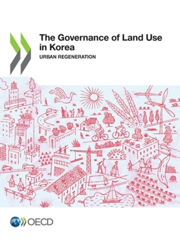 Paperback The Governance of Land Use in Korea Book
