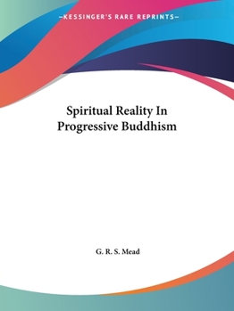 Spiritual Reality in Progressive Buddhism