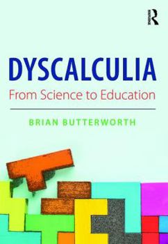 Paperback Dyscalculia: From Science to Education Book