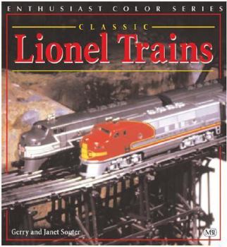 Classic Lionel Trains, 1900-1969 (Enthusiast Color) - Book  of the Enthusiast Color
