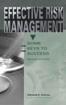 Hardcover Effective Risk Management: Some Keys to Success Book