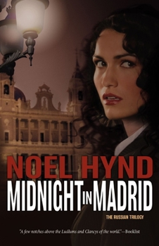 Midnight in Madrid - Book #2 of the Russian Trilogy