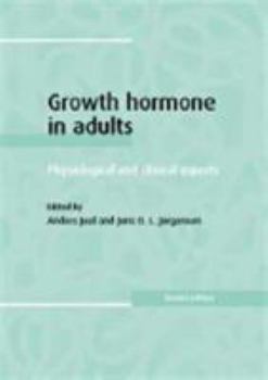 Hardcover Growth Hormone in Adults: Physiological and Clinical Aspects Book