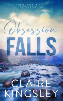 Paperback Obsession Falls: A Small-Town Romance Book