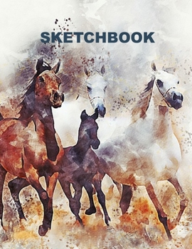 Paperback Sketchbook: Horses Cover Design - White Paper - 120 Blank Unlined Pages - 8.5" X 11" - Matte Finished Soft Cover Book