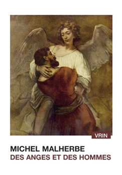 Paperback Des Anges Et Des Hommes [French] Book