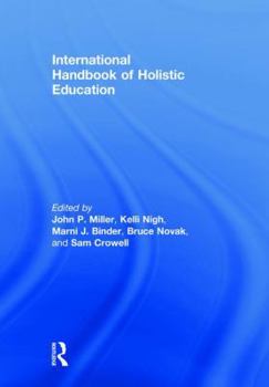Hardcover International Handbook of Holistic Education Book