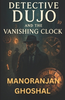 Paperback Detective Dujo and the Vanishing Clock Book