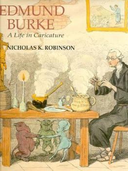 Hardcover Edmund Burke: A Life in Caricature Book