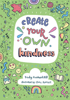 Paperback Create Your Own Kindness Book