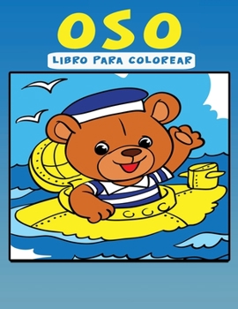 Paperback Libro para Colorear de Osos: Libro de actividades para niños [Spanish] Book