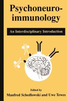 Paperback Psychoneuroimmunology: An Interdisciplinary Introduction Book