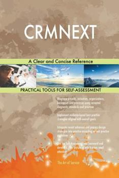 Paperback CRMNEXT A Clear and Concise Reference Book