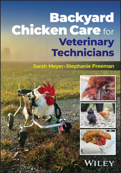 Paperback Backyard Chicken Care for Veterinary Technicians Book
