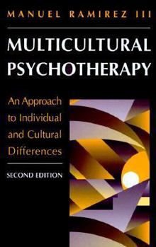 Hardcover Multicultural Psychotherapy: An Approach to Individual and Cultural Differences Book