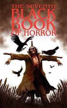 Paperback The Seventh Black Book of Horror Book