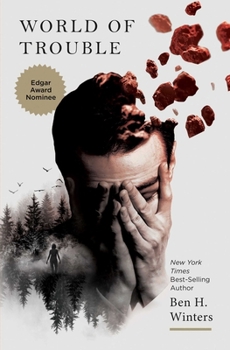 World of Trouble - Book #3 of the Last Policeman