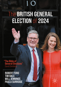 Paperback The British General Election of 2024 Book