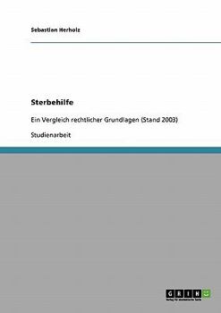 Paperback Sterbehilfe. Ein Vergleich rechtlicher Grundlagen (Stand 2003) [German] Book