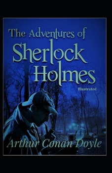 Paperback The Adventures of Sherlock Holmes Illustrated Book