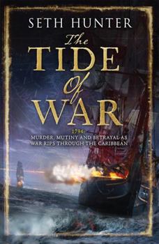 Paperback The Tide of War. Seth Hunter Book